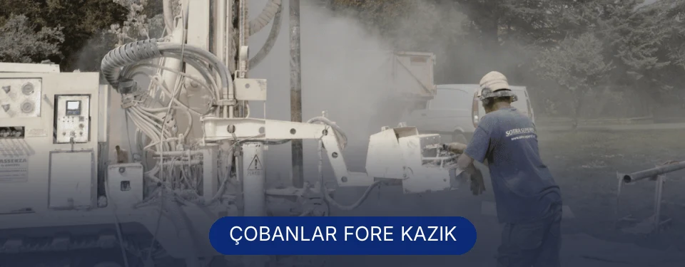 Çobanlar Fore Kazık