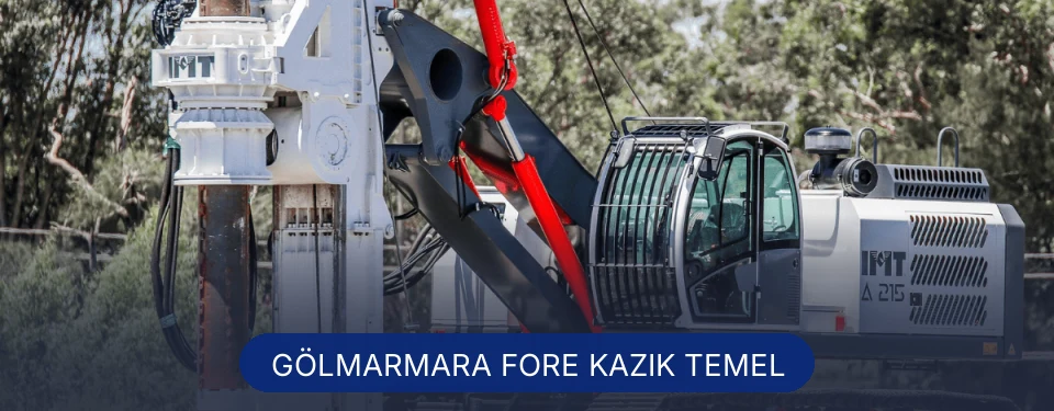 Gölmarmara Fore Kazık Temel