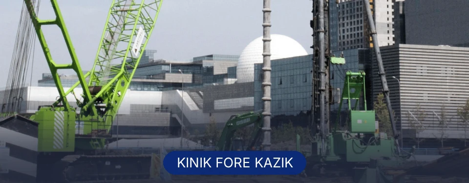 Kınık Fore Kazık