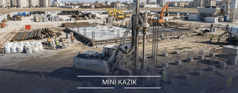 Mini Kazık