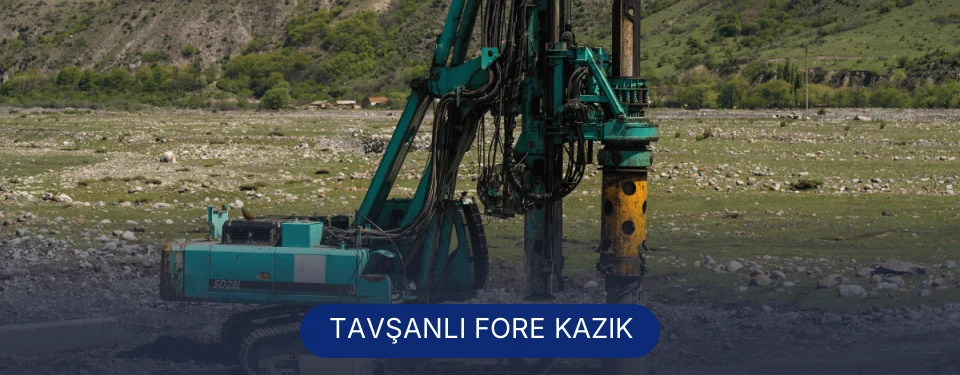 Tavşanlı Fore Kazık